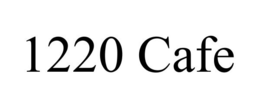 1220 CAFE trademark