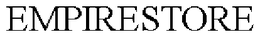 EMPIRESTORE trademark