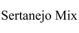 SERTANEJO MIX trademark