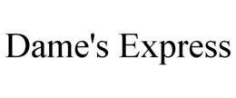 DAME'S EXPRESS trademark