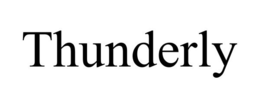 THUNDERLY trademark