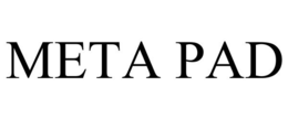 META PAD trademark