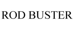 ROD BUSTER trademark