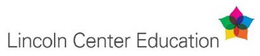LINCOLN CENTER EDUCATION trademark