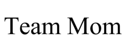 TEAM MOM trademark