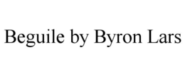 BEGUILE BY BYRON LARS trademark