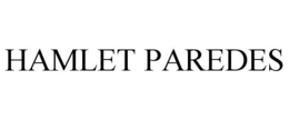 HAMLET PAREDES trademark