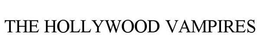 THE HOLLYWOOD VAMPIRES trademark