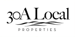 30A LOCAL PROPERTIES trademark