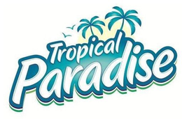 TROPICAL PARADISE trademark