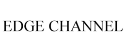 EDGE CHANNEL trademark