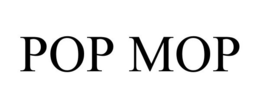 POP MOP trademark