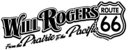 WILL ROGERS FROM THE PRAIRIE TO THE PACIFIC ROUTE 66 © 2015 WILL ROGERS PRODUCTIONS trademark