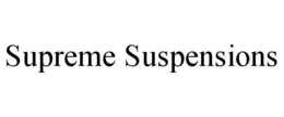 SUPREME SUSPENSIONS trademark