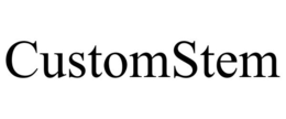 CUSTOMSTEM trademark
