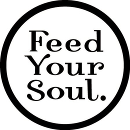 FEED YOUR SOUL trademark