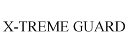 X-TREME GUARD trademark