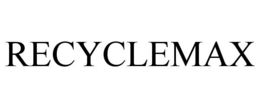 RECYCLEMAX trademark