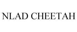 NLAD CHEETAH trademark