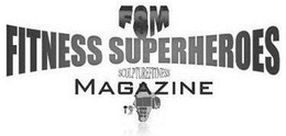 FSM FITNESS SUPERHEROES SCULPTUREFITNESS MAGAZINE trademark