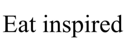 EAT INSPIRED trademark