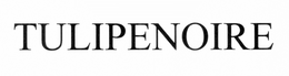 TULIPENOIRE trademark
