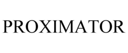 PROXIMATOR trademark