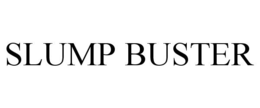 SLUMP BUSTER trademark