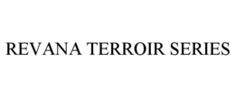 REVANA TERROIR SERIES trademark
