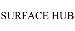SURFACE HUB trademark
