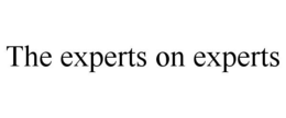 THE EXPERTS ON EXPERTS trademark