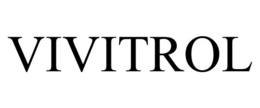 VIVITROL trademark