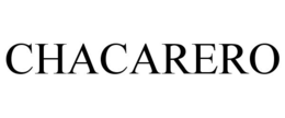 CHACARERO trademark