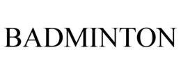 BADMINTON trademark