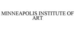 MINNEAPOLIS INSTITUTE OF ART trademark