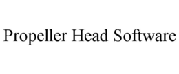PROPELLER HEAD SOFTWARE trademark