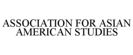 ASSOCIATION FOR ASIAN AMERICAN STUDIES trademark