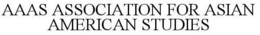 AAAS ASSOCIATION FOR ASIAN AMERICAN STUDIES trademark