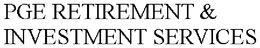 PGE RETIREMENT & INVESTMENT SERVICES trademark