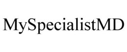 MYSPECIALISTMD trademark
