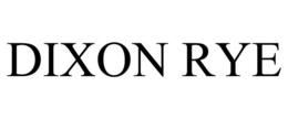 DIXON RYE trademark