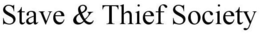 STAVE & THIEF SOCIETY trademark
