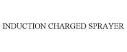 INDUCTION CHARGED SPRAYER trademark