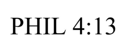 PHIL 4:13 trademark