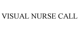 VISUAL NURSE CALL trademark