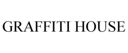 GRAFFITI HOUSE trademark