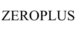 ZEROPLUS trademark