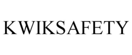 KWIKSAFETY trademark