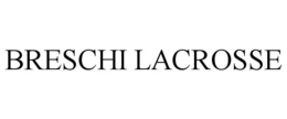 BRESCHI LACROSSE trademark