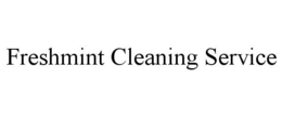 FRESHMINT CLEANING SERVICE trademark